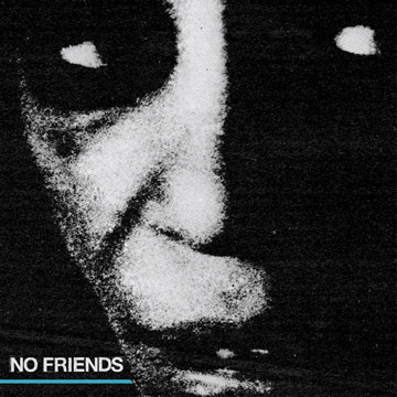 No Friends - s/t - CD (2009)